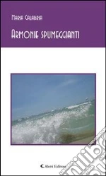 Armonie spumeggianti. E-book. Formato Mobipocket
