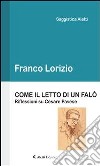 Come il letto di un falòRiflessioni su Cesare Pavese. E-book. Formato EPUB ebook