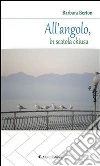All'angolo, in scatola chiusa. E-book. Formato EPUB ebook di Barbara Berton