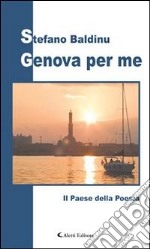 Genova per me. E-book. Formato Mobipocket ebook