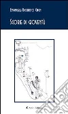 Scorie di gioventù. E-book. Formato Mobipocket ebook di Emanuele R. Cagni