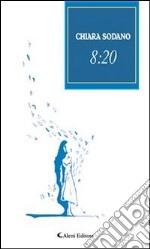 8:20. E-book. Formato Mobipocket ebook