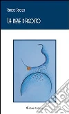 La neve d'agosto. E-book. Formato EPUB ebook di Renzo Sbolci