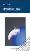 Leggerezza dell'anima. E-book. Formato EPUB ebook di Benito Russo