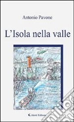 L’isola nella valle. E-book. Formato Mobipocket ebook