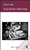 Poesie, menzogne e ladri di polli. E-book. Formato EPUB ebook di Francesco Arena