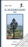 Il Federiciano 2011: - Libro Blu -. E-book. Formato EPUB ebook di AA. VV.