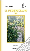 Il Federiciano 2011: - Libro Giallo –. E-book. Formato Mobipocket ebook di AA. VV.