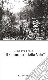 “Il Cammino della Vita”. E-book. Formato Mobipocket ebook