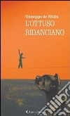 L’ottuso ridanciano. E-book. Formato Mobipocket ebook di Giuseppe De Nittis