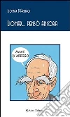Liomax... pensò ancora. E-book. Formato EPUB ebook di Liomax D'Arrigo