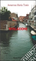 Rivelazione. E-book. Formato Mobipocket