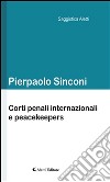 Corti penali internazionali e peacekeepers. E-book. Formato Mobipocket ebook