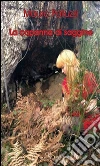 La capanna di saggine. E-book. Formato EPUB ebook di Mauro Palluzzi