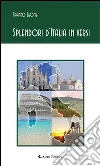 Splendori d’Italia in versi. E-book. Formato Mobipocket ebook di Franco Leone