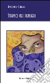 Stiamo nei pensieri. E-book. Formato Mobipocket ebook di Antonio Curreli