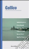 Gallico. E-book. Formato Mobipocket ebook di Gian Piero Trincavelli