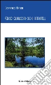 Cerco qualcosa che ci affratelli. E-book. Formato Mobipocket ebook di Domenico Mancini