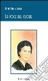 La voce del cuore. E-book. Formato Mobipocket ebook di Anna Maria Algieri