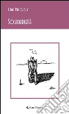 Solidarietà. E-book. Formato EPUB ebook