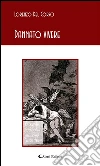 Dannato vivere. E-book. Formato Mobipocket ebook di Lorenzo Del Corso