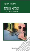 Pensieri Distorti …tra le poesie i racconti…. E-book. Formato EPUB ebook di Sabatino Simonicca