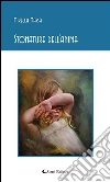 Stonature dell’anima. E-book. Formato Mobipocket ebook di Mirella Massa