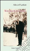 Mosè guardia municipale. E-book. Formato EPUB ebook di Alfredo Popolizio