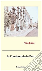 Er condominio in Prati. E-book. Formato EPUB ebook