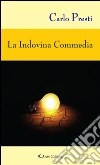 La indovina commedia. E-book. Formato Mobipocket ebook di Carlo Presti