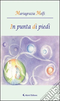In punta di piedi. E-book. Formato EPUB ebook