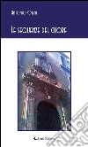 Le sequenze del cuore. E-book. Formato Mobipocket ebook di Antonio Oieni