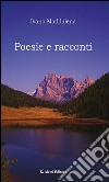 Poesie e racconti. E-book. Formato Mobipocket ebook