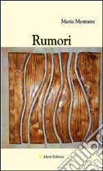 Rumori. E-book. Formato EPUB ebook