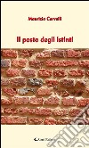 Il posto degli istinti. E-book. Formato EPUB ebook