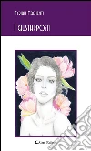 I giustapposti. E-book. Formato Mobipocket ebook di Myriam Maglienti