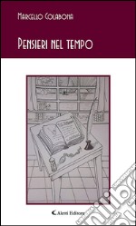 Pensieri nel tempo. E-book. Formato EPUB ebook