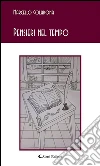 Pensieri nel tempo. E-book. Formato Mobipocket ebook di Marcello Colabona