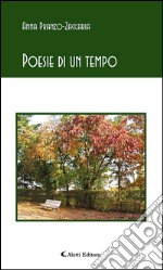 Poesie di un tempo. E-book. Formato EPUB ebook