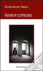 Pensieri in controluce. E-book. Formato Mobipocket ebook