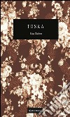 Toska. E-book. Formato EPUB ebook