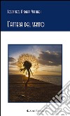 L’attesa del vento. E-book. Formato EPUB ebook