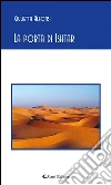 La porta di Ishtar. E-book. Formato EPUB ebook di Giulietta Alfonsi