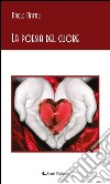 La poesia del cuore. E-book. Formato EPUB ebook