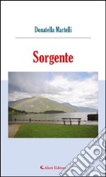 Sorgente. E-book. Formato EPUB ebook