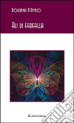 Ali di farfalla. E-book. Formato Mobipocket ebook