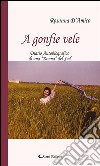 A gonfie vele. E-book. Formato EPUB ebook