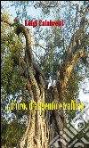 …d’oro, d’argento e zaffiro. E-book. Formato EPUB ebook di Luigi Calabretti