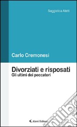 Divorziati e risposati. E-book. Formato EPUB ebook