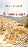 Ritorno a casa. E-book. Formato EPUB ebook